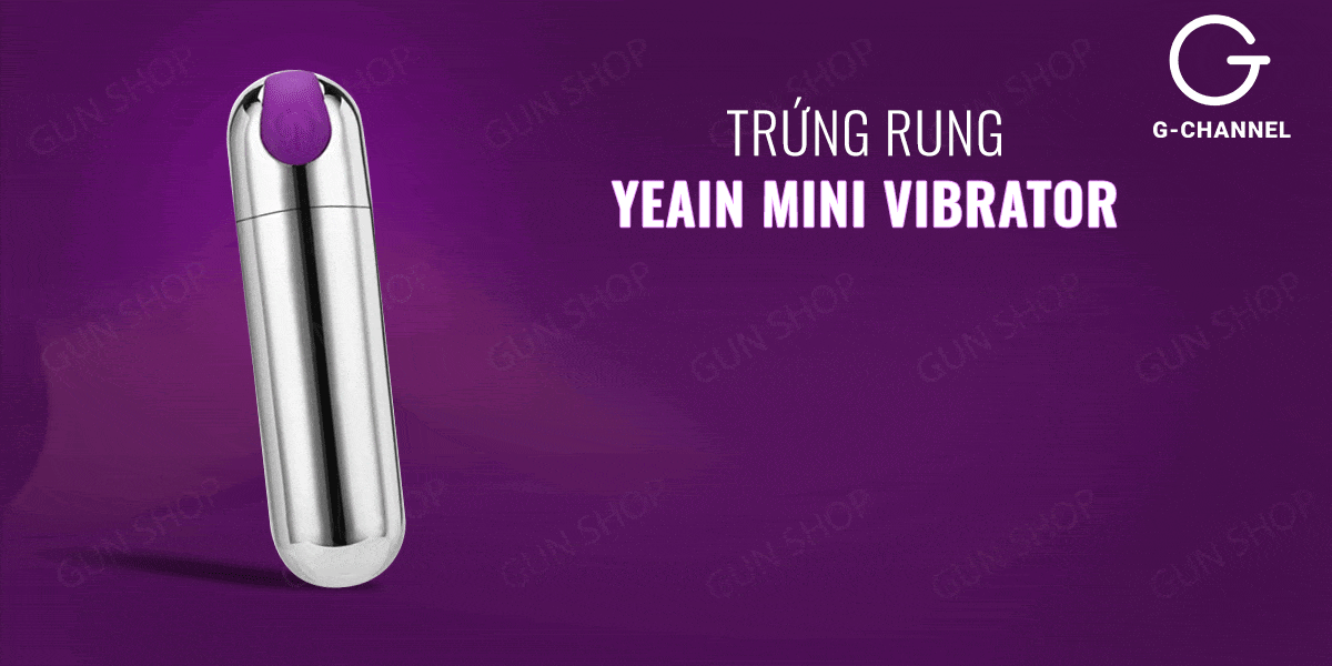 Trứng rung hình viên đạn, 10 tốc độ rung - Yeain Mini Vibrator